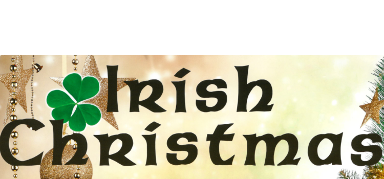 Irish Christmas am 02.12.2022